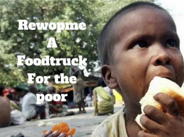 Rewopme -A foodtruck for the poor