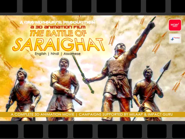 A 3D Animation & VFX War Movie : The Battle of Saraighat