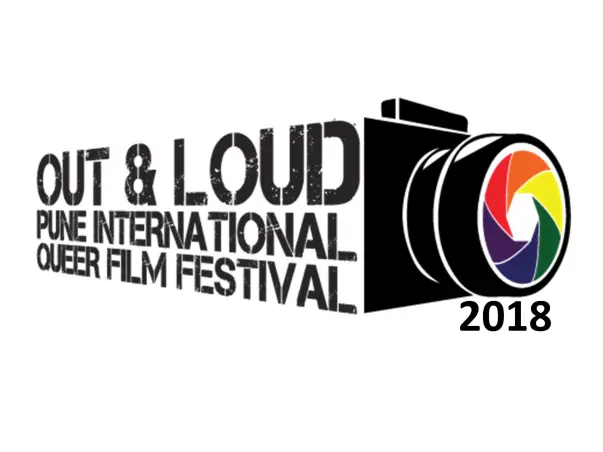 Out & Loud - Pune International Queer Film Festival 2018