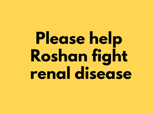 Help Roshan Undergo Kidney Transplant