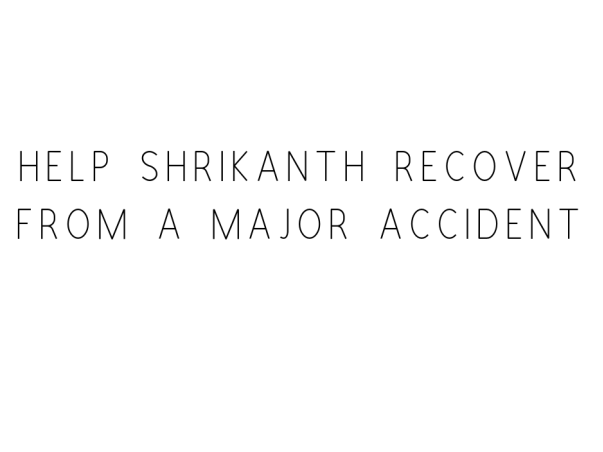 Support Shrikanth's Family
