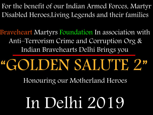 "Golden Salute 2"-Honouring Martyr Heroes & Families Across India-2019