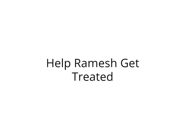 Help Ramesh Undergo Surgery