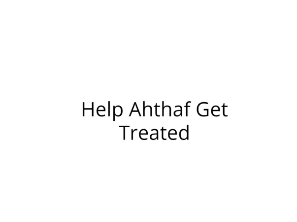 Help Ahthaf Get Artificial Limbs