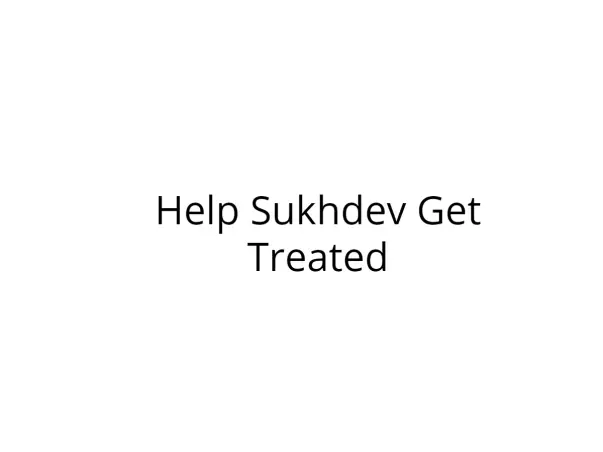 Help Sukhdev Fight Brain Tumor