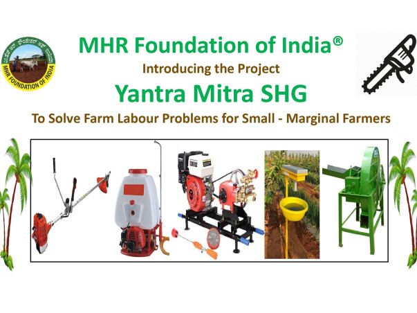 Support 15 Small Farmers Self Help Group - Yantra Mitra SHG