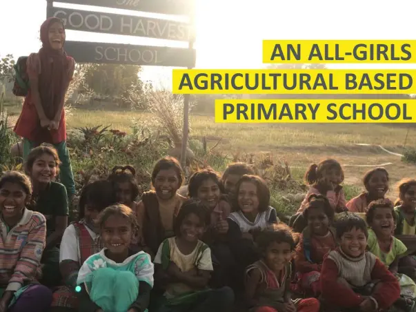 HELP US TEACH AGRICULTURE TO GIRLS IN INDIA