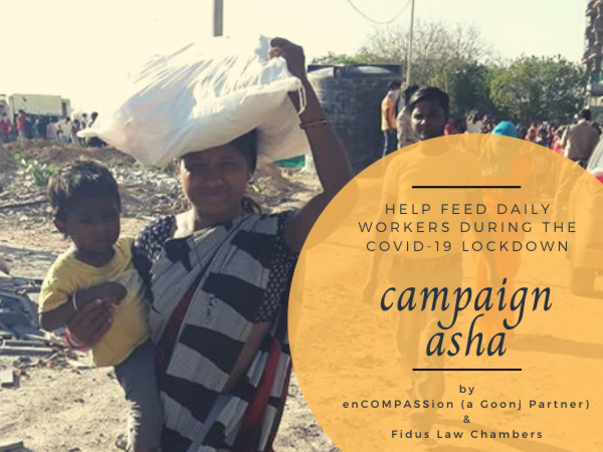 Campaign Asha - Help Feed Daily Workers During The Covid-19 Lockdown