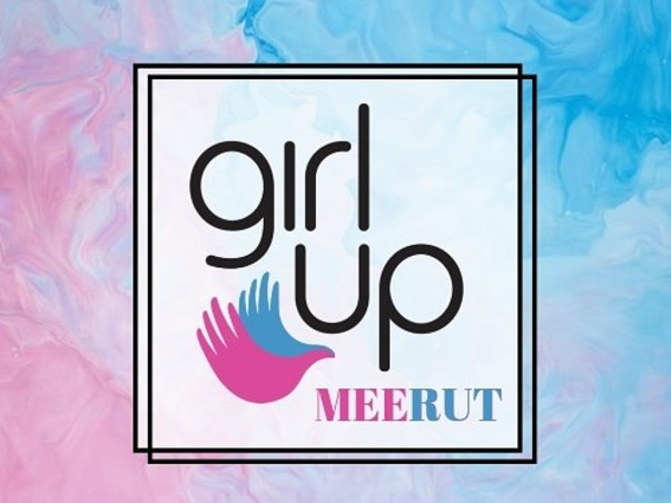 GIRL UP Meerut