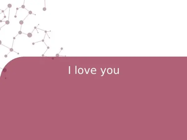 I love you