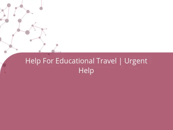Help For Educational Travel | Urgent Help