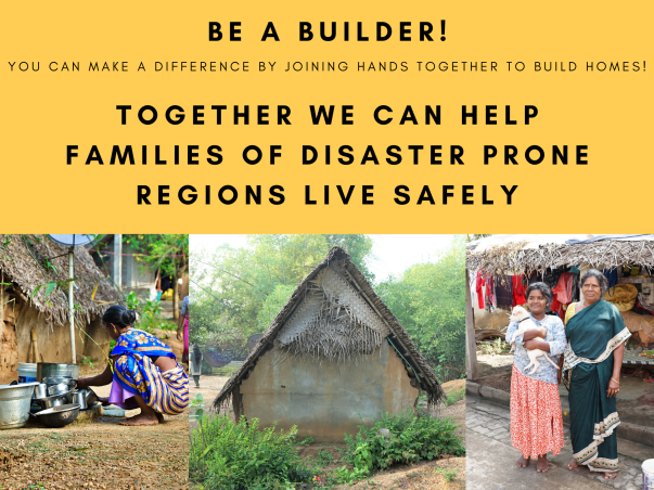 Help low income families build houses in cyclone prone areas