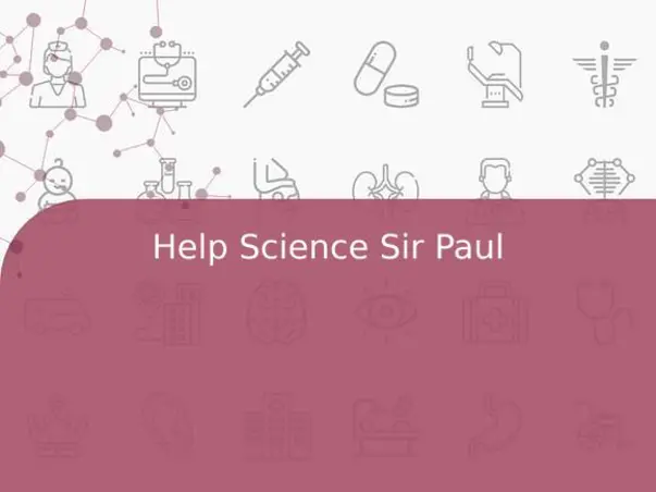 Help Science Sir Paul