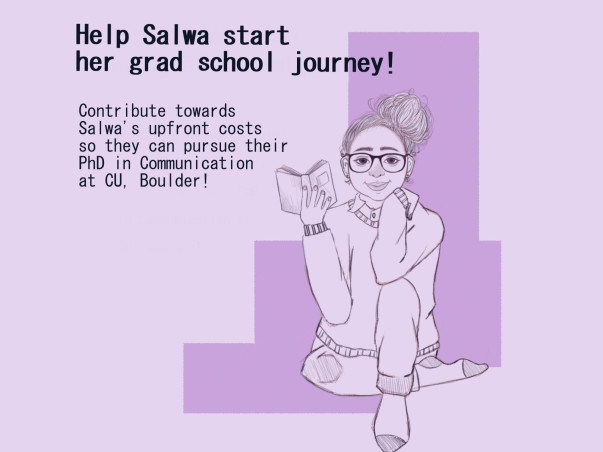 Help Salwa start her grad school Journey!