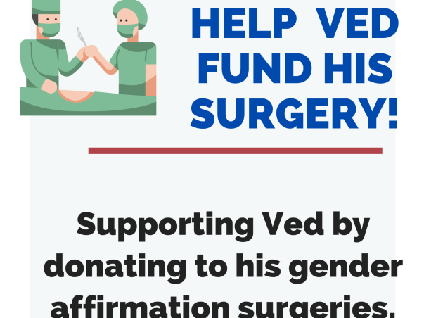 Help Ved Afford His Gender Affirmation Surgery