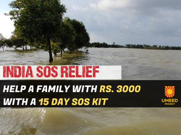 INDIA SOS RELIEF: End the Hunger Crisis Now - foodSOS by Umeed Project