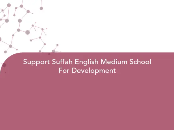 Support Suffah English Medium School For Development