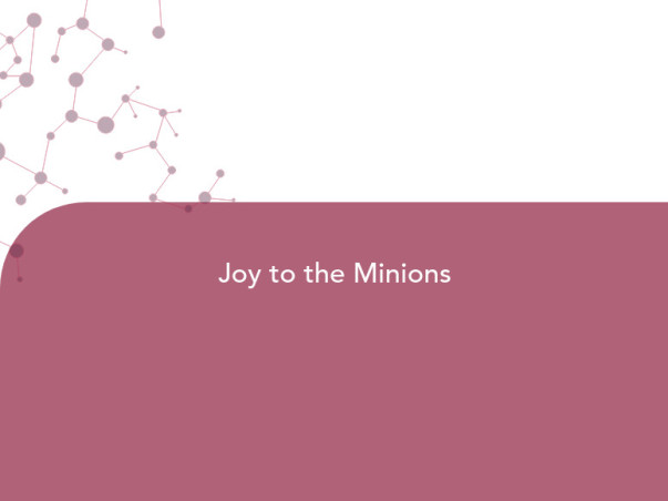 Joy to the Minions