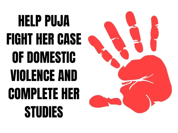 Help Puja Complete her studies and fight her case of domestic violence