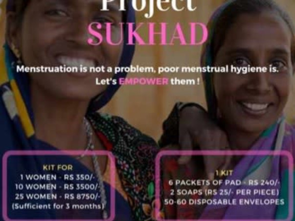 Project SUKHAD: Let's End Poor Menstrual Hygiene Together!