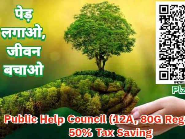 " Save Tree Save Life" Donate to Public Help Council