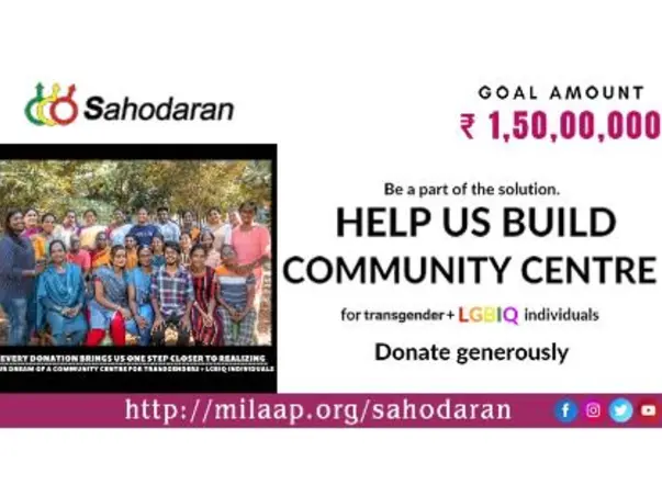 Support Sahodaran to Build Transgender and LGBIQA+ Community Centre