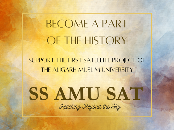 Support for building the First Satellite of AMU - SS AMU SAT.