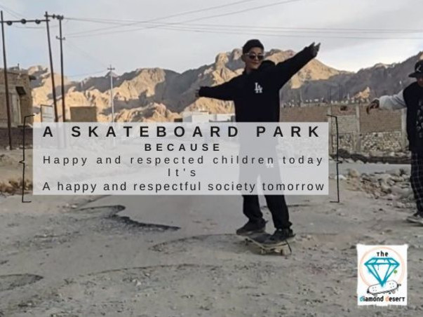 HELP LADAKH CHILDREN TO GET A SKATEBOARD PARK