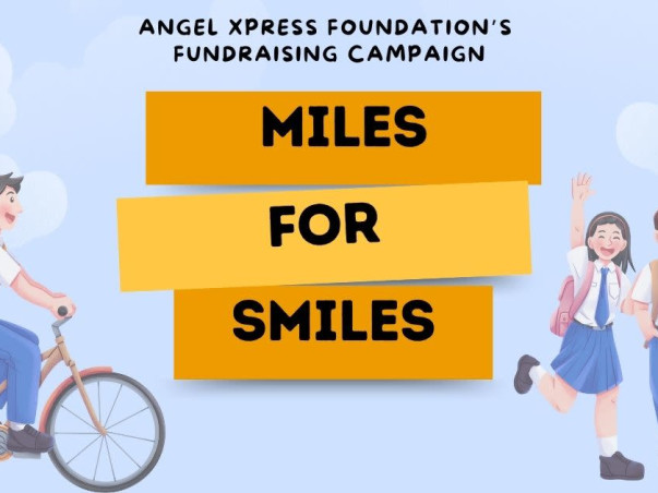 Miles for Smiles : Fueling every child's potential