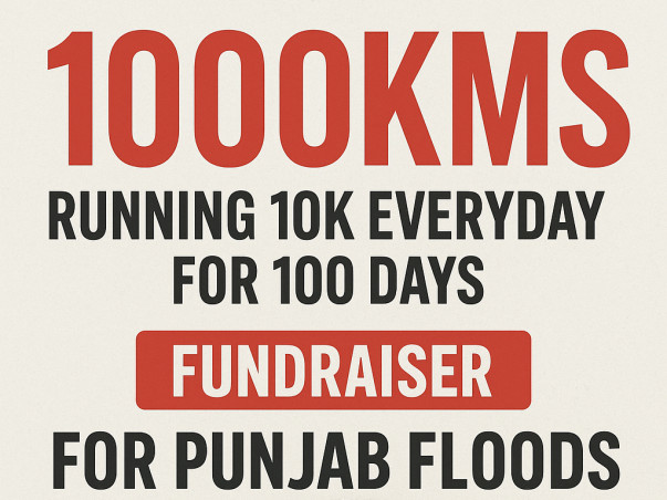 Running 1000kms for the Punjab Floods & Underprivileged Children.