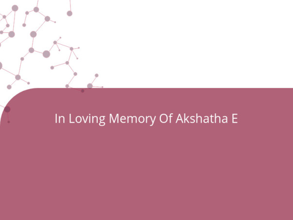 🌸 In Loving Memory Of Akshatha E 🌸