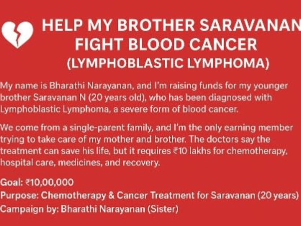 🙏Support Saravanan, fighting against T-Cell lymphoblastic Lymphoma