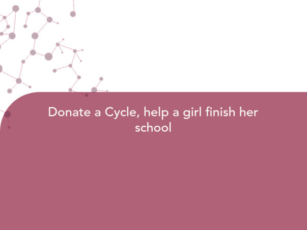 Donate a Cycle, help a girl finish her school