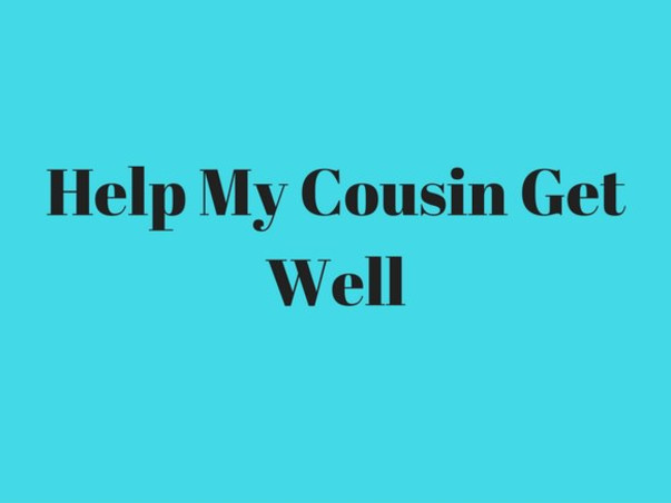 Please Help My Cousin Who Met With A Serious Accident