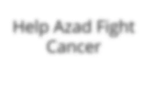 Help Azad Fight Cancer.